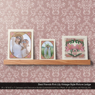 Best Friends Pink Lily Vintage Style Picture Ledge