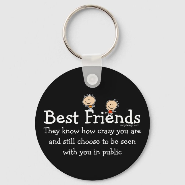 Best Friends Saying (Black) Keychain (Front)