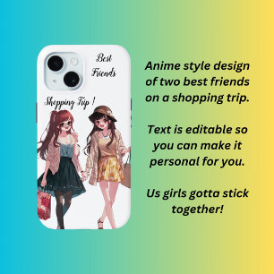 Best Friends shopping trip iPhone 15 Case