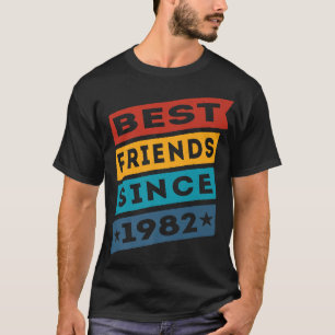 Best Friends Since 1982 BFF Besties T-Shirt