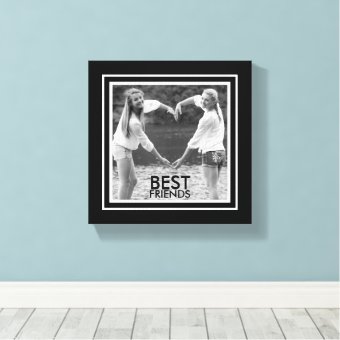 BEST Friends with Cute Black and White Photo Frame Canvas Print | Zazzle