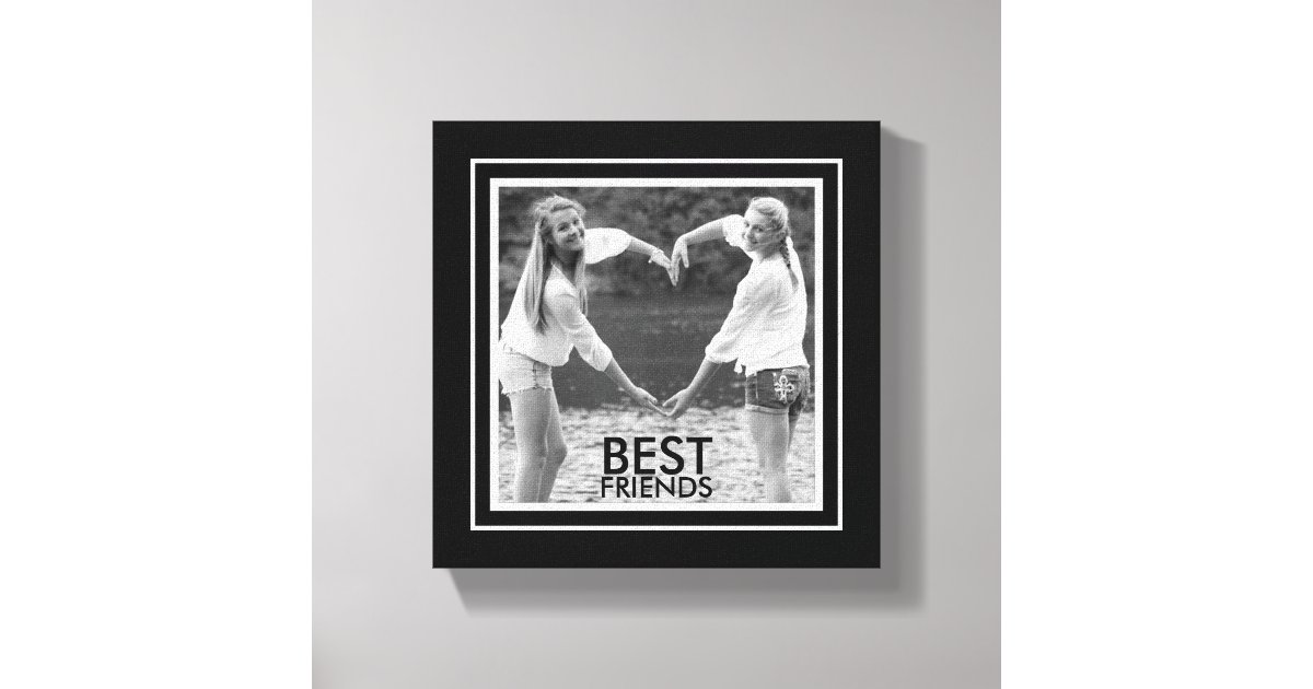 BEST Friends with Cute Black and White Photo Frame Canvas Print | Zazzle