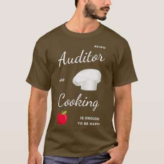 Best Funny Gift Idea for Auditor T-Shirt