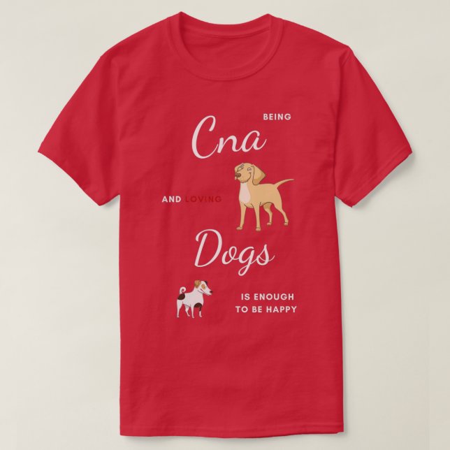 Best Funny Gift Idea for Cna 9 T-Shirt (Design Front)