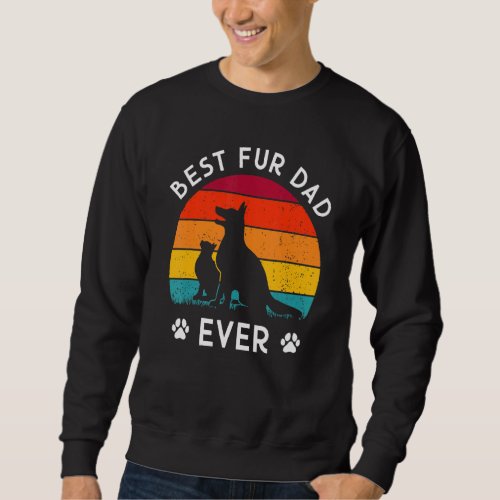 Best Fur Dad Ever Vintage Retro Dog And Cat Owner  Sweatshirt