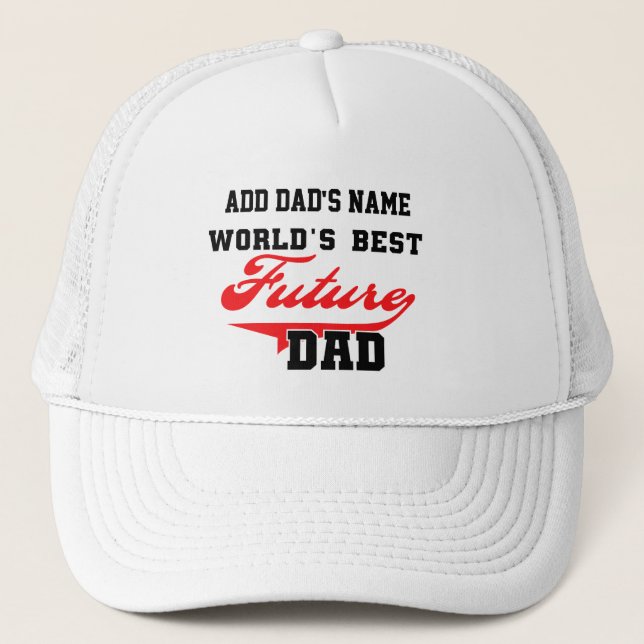 Best Future Dad Customized Hat (Front)