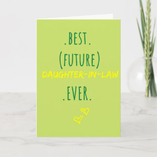 Best Future Daughter In-law Ever Wedding Gift Holiday Card