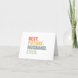 Best Future Husband Ever Husband To Be Fiance Gift Letterpress Thank You Card