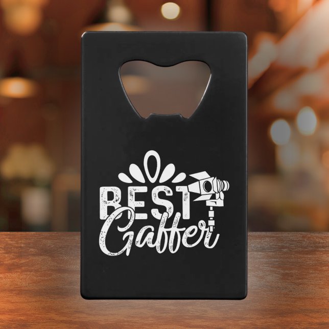 Best Gaffer - Film Crew Gift Credit Card Bottle Opener (Creator Uploaded)
