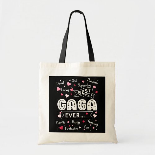 Best Gaga Ever Funny First Time Grandma Mothers Tote Bag