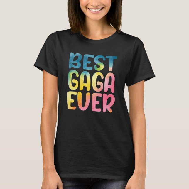 Best Gaga Ever Mother's Day Gaga T-Shirt (Front)