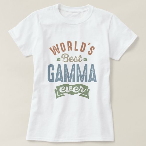 Best Gamma T_Shirt