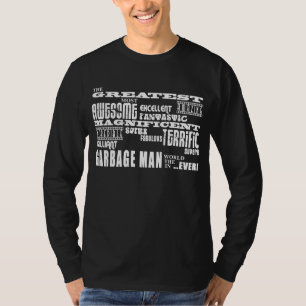 Best Garbage Men : Greatest Garbage Man T-Shirt