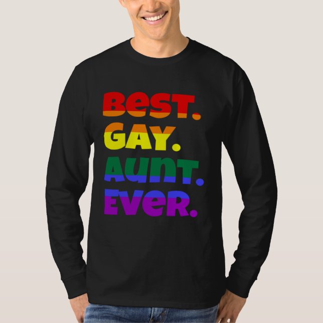 Best Gay Aunt Ever LGBTQ Gay Pride Flag Month Rain T-Shirt (Front)