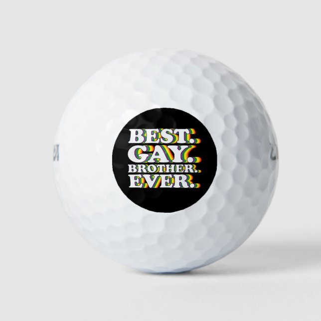 Best Gay Brother Ever Family LGBTQ Pride Rainbow Golf Balls (Front)