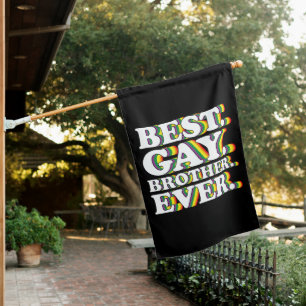 Best Gay Brother Ever Family LGBTQ Pride Rainbow House Flag
