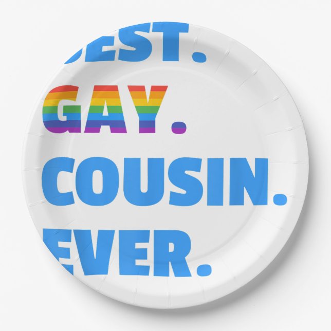 Best Gay Cousin Ever  Best Gay Cousin Gift  Paper Plates (Front)
