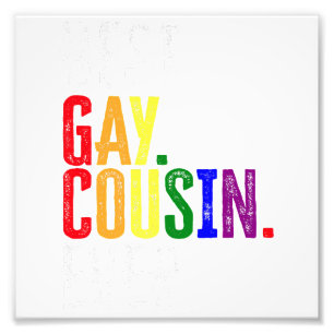 Best Gay Cousin Ever LGBT Pride Gay Cousin Gift Photo Print
