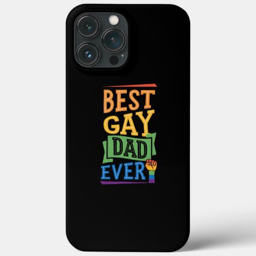 Best Gay Dad Ever Cute Funny Gay Pride from Son iPhone 13 Pro Max Case