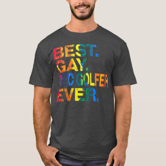 Best Gay Disc Golfer Ever Gay Gender Equality T-Shirt