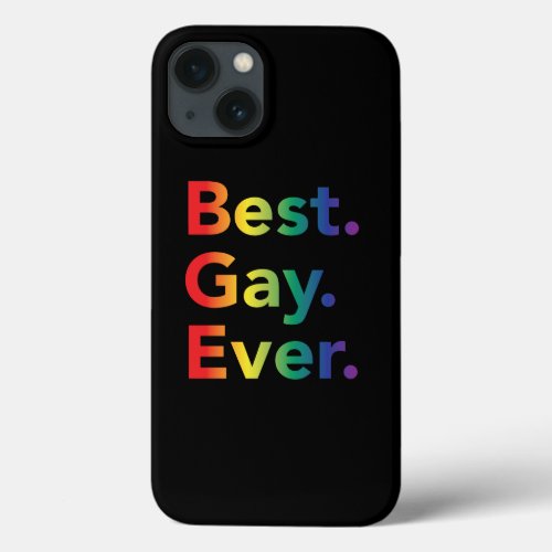 Best Gay Ever LGBT Rainbow Flag iPhone Case