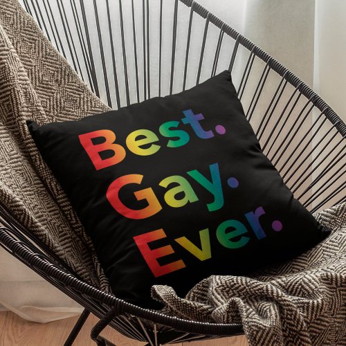 Best Gay Ever LGBT Rainbow Flag Throw Pillow