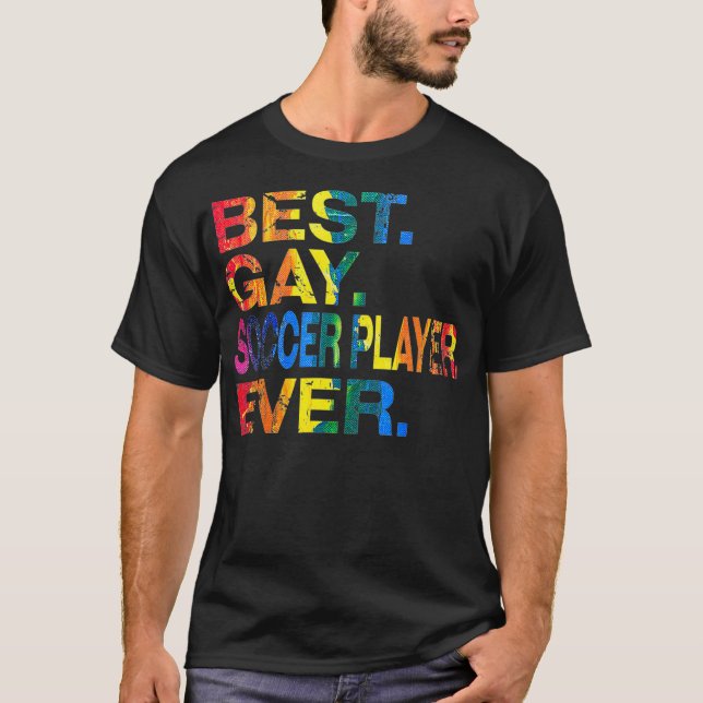 Best Gay Soccer Player Ever Gay Gender Equality T-Shirt (Front)