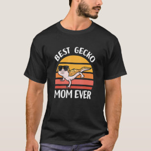 Best Gecko Mom Ever Reptile Pet Lizard Leopard G T-Shirt