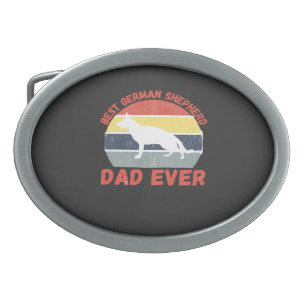 Best German Shepherd dad ever quote Funny Shepherd Belt Buckle