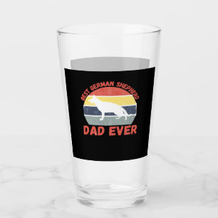 Best German Shepherd dad ever quote Funny Shepherd Glass