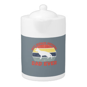 Best German Shepherd dad ever quote Funny Shepherd Teapot