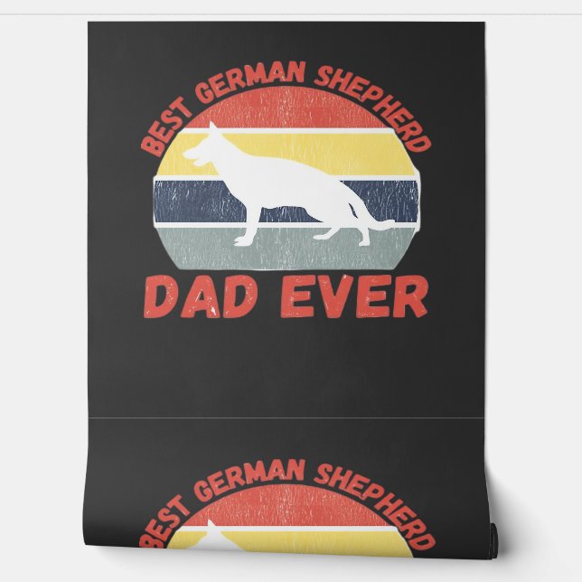Best German Shepherd dad ever quote Funny Shepherd Wallpaper (Unrolling)