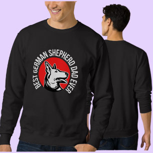 Best German Shepherd Dad Ever Sweatshirt
