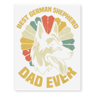 Best German Shepherd Dad Ever Temporary Tattoos
