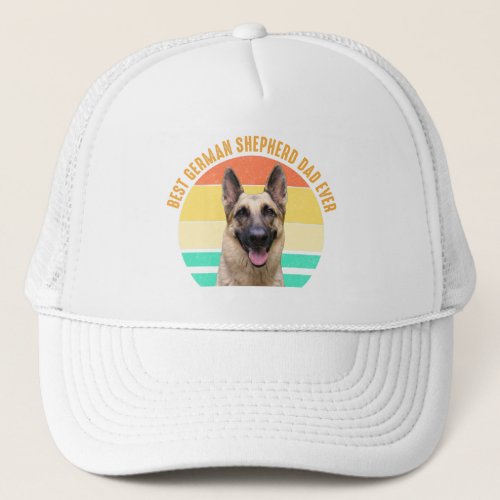 Best German Shepherd Dad Ever Trucker Hat