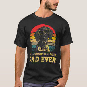 Best German Shorthaired Pointer Dad Ever Retro Vin T-Shirt