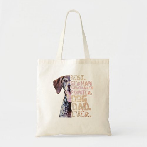 Best German Shorthaired Pointer Dad Ever Vintage R Tote Bag