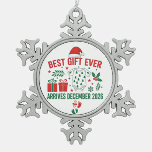 Best Gift Arrives in December 2026 Christmas   Snowflake Pewter Christmas Ornament