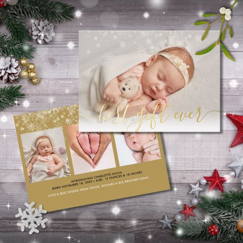 Best Gift Ever 4 Photo Christmas Baby Birth Gold Foil Holiday Card