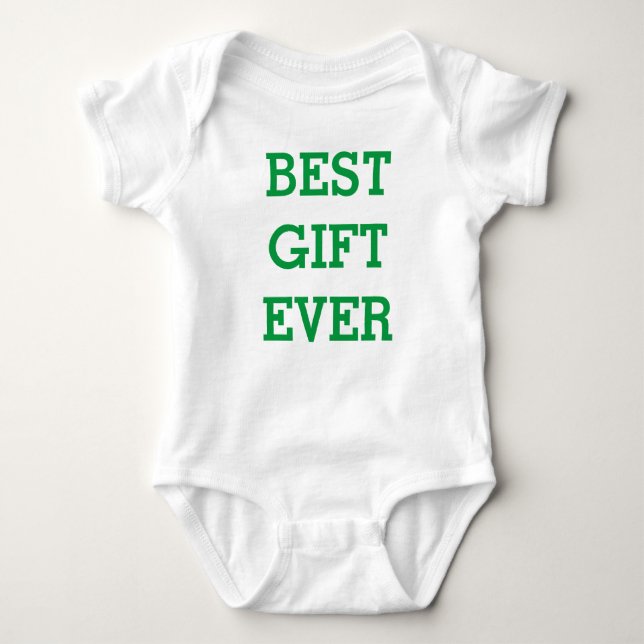 Best Gift Ever - Baby Jersey Bodysuit (Front)
