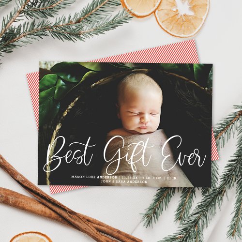 Best Gift Ever Birth Announcement  Holiday Photo
