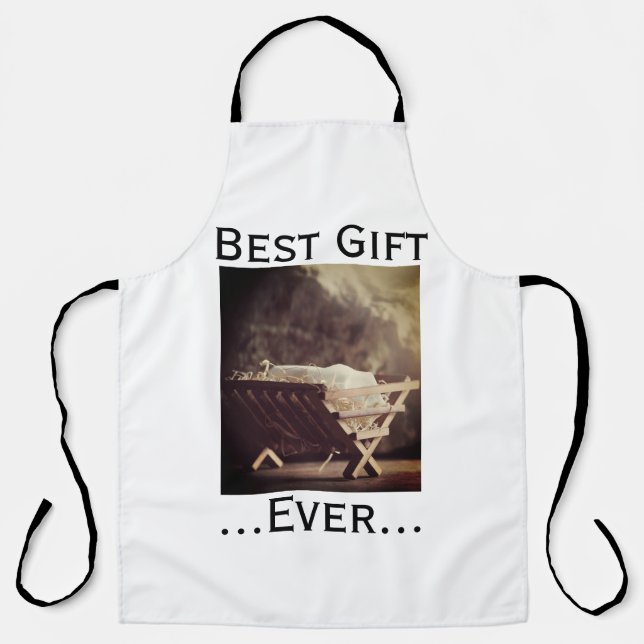 Best Gift Ever Christmas Babe in Manger  Apron (Front)