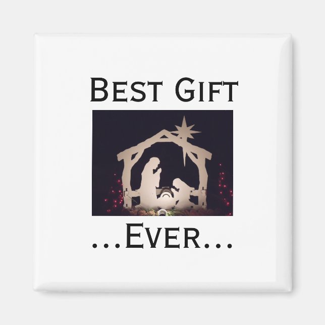 Best Gift Ever Christmas Nativity Story Magnet (Front)