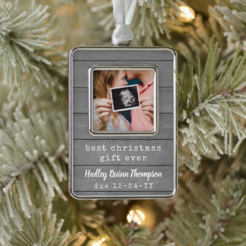 Best Gift Ever Ultrasound Baby Photo Faux Wood Christmas Ornament