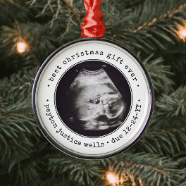 Best Gift Ever Ultrasound Baby Photo Simple Round Metal Ornament