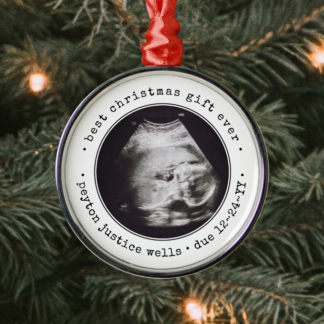 Best Gift Ever Ultrasound Baby Photo Simple Round Metal Ornament (Creator Uploaded)