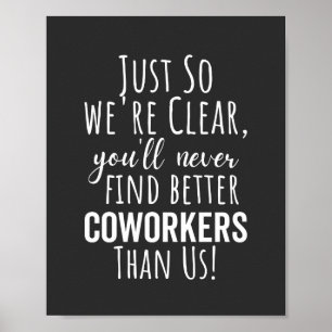BEST GIFT FOR LEAVING COWORKERS POSTER