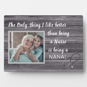 Best Gift! Nurse-Nana Photo Plaque