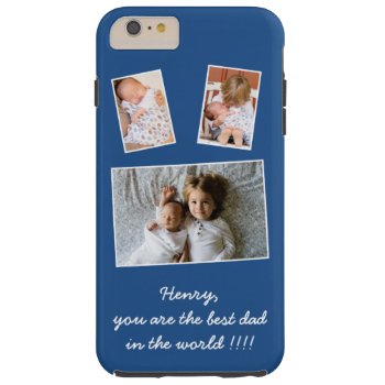 Best Gifts For Dad Custom Tough Iphone 6 Plus Case by online_store at Zazzle