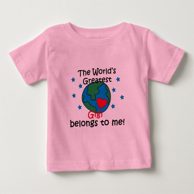 Best Gigi Belongs to me Baby T-Shirt (Front)